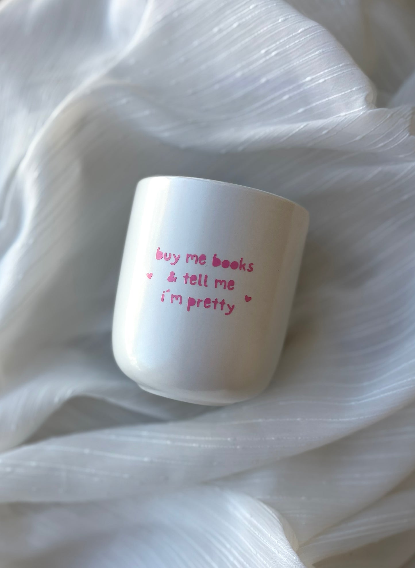 Tasse „buy me books & tell me i‘m pretty“