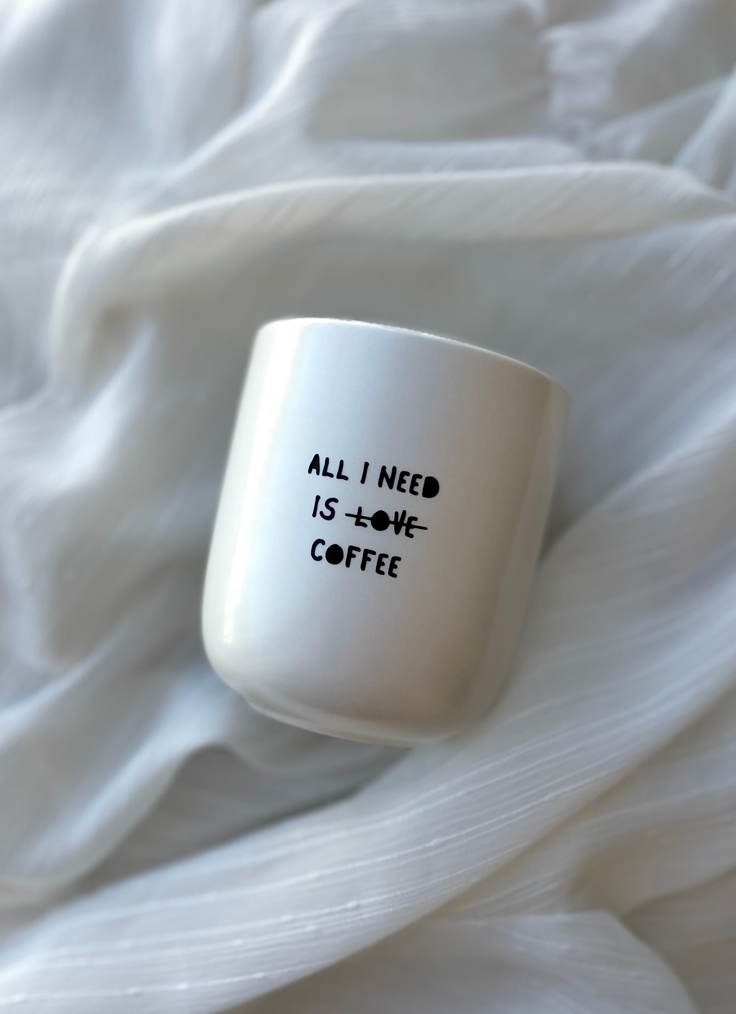 Tasse „all i need is coffee“